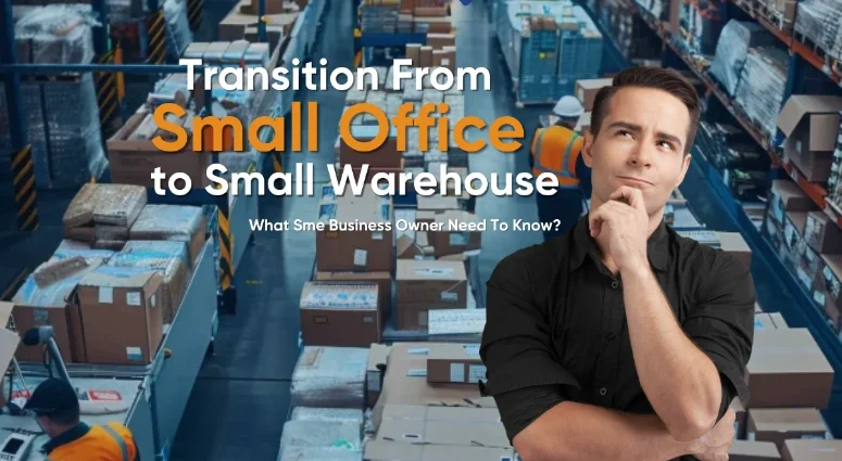 Transition from SoHo to small warehouse